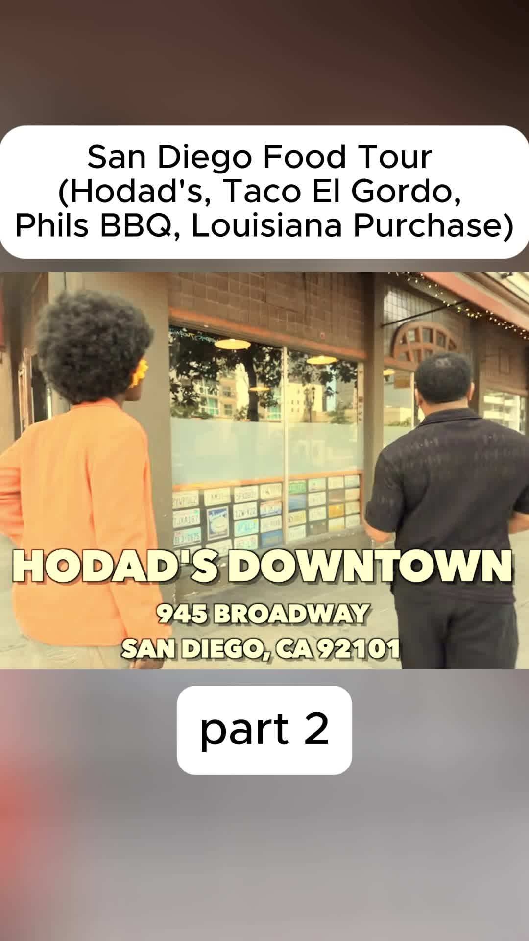 San Diego Food Tour (Hodad's, Taco El Gordo, Phils BBQ, Louisiana Purchase)